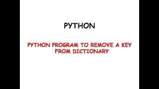 python program to remove a key from dictionary