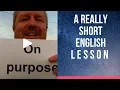Download Lagu On Purpose - A Really Short English Lesson with Subtitles