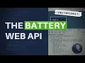 DevTips Daily The Battery Web API