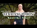 Download Lagu Kuntriksi Ellail - SEBATANG POHON - SEPOHON KAYU