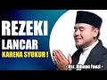 Download Lagu Rahasia Rezeki Berkah: Bekerja dengan Penuh Syukur - Ustadz Hilman Fauzi