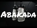 ABAKADA - GLOC9 & MARK BEATS LYRICS