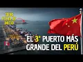 Lagu CHINA y PERÚ otra vez: el MEGAPUERTO de San Juan de Marcona en 2026