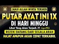 Bacaan Dahsyat! Satu Kali Putar Bisa Datangkan Kekayaan