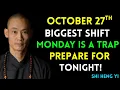 Chosen Ones, If These 7 FINAL MIRACLES on October 27, God Is Giving You Something BIGGER!