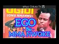 Download Lagu NONSO OGIDI - EGO BU MMA NWOKE