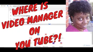 youtube where is the video manager at 