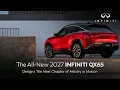 The All-New 2027 INFINITI QX65 Design The Next Chapter of Artistry in Motion