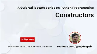 Python 079 Constructors Introduction Gujarati Language