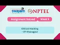 Ethical Hacking Week 5 NPTEL ANSWERS My Swayam IIT Kharagpur