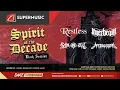 Download Lagu Spirit Of The Decade Eps.8 - Restless | Innerbeauty | Santet | Atrocious