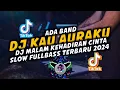 Download Lagu DJ KAU AURAKU ADA BAND REMIX SLOW FULLBASS (Bary Remix)