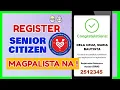 How to REGISTER as a Senior Citizen NCSC ONLINE Registration Madali ba w Osca ID NCSC DSWD