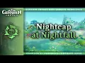 Download Lagu Nightcap at Nightfall — Chenyu Vale | Genshin Impact OST: Jadeite Redolence