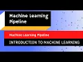 03 Machine Learning Pipeline Introduction To Machine Learning With Python Course