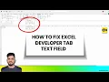 How to Fix Excel Developer Tab Text Field Greyed Out Quick Fix