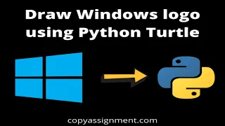 How to Draw Windows Logo with Python