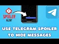 How to Use Telegram Spoiler to HIDE your Messages 2024