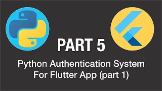 Python Authentication System For Flutter App Python With Flutter Part 5