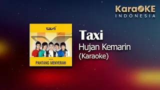 Download Taxi - Hujan Kemarin (Karaoke) | KaraOKE Indonesia MP3