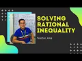Solving Rational Inequality II General Mathematics