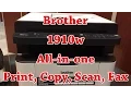 Brother 1910W Multifunction Printer Print Copy Scan Fax Unboxing