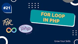 Php For Loop Php Course for loop in php Grow Your Skills