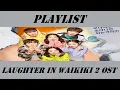 Playlist Laughter in Waikiki 2 OST