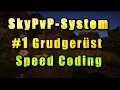 SpeedCoding SkyPvP-System Grundgerust