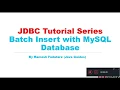 JDBC Tutorial - Part 8 JDBC Batch Insert with MySQL Example