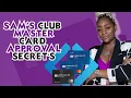 Sam s Club Mastercard Approval Secrets Pre-Application Tips