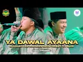 Download Lagu VIRAL TIKTOK!!! YA DAWAL AYAANA - MAS BADOL FEAT MAS ILHAM SABILU TAUBAH - ST NYELLL