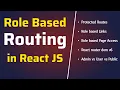 Role Based Routing in React JS Role Based Navigation Links React Router Dom tutorial