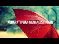 Payung Teduh - Puan Bermain Hujan [LIRIK] Full HD
