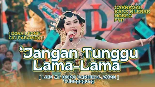 JANGAN TUNGGU LAMA LAMA - DONA LEONE | Woww VIRAL Suara Menggelegar Lady Rocker | SOUND HOREG 2026