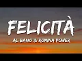 Al Bano Romina Power - Felicita