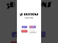 Craft a Mind-Blowing 3D Button Design Easy Modern UI Effects