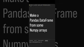 Pandas DataFrame Using Numpy Arrays