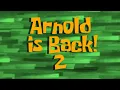 Lagu Spongebob Production Music: Arnold is Back! 2
