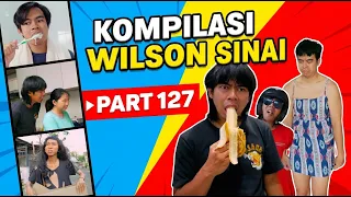 PART 127 | KOMPILASI WILSON SINAI