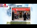 Santander branch closures see the full list