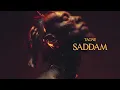 03 - TAGNE - SADDAM (Official Lyrics Video)