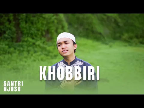 Download MP3 KHOBBIRI YA NUSAIMA - Akustik (Cover Santri Njoso)