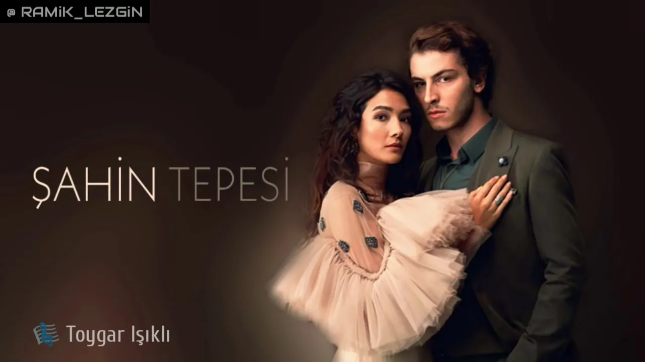 Şahin Tepesi - Jenerik