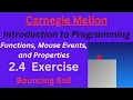 CM Intro to Programming Unit 2 Lesson 4 Exercise Bouncing Ball