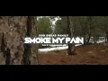 Odd Squad Family - Smoke My Pain   (Prod by AKT Aktion)