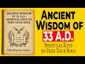 Lagu This Is The Wisdom of 33 A.D: Spiritual Keys to Free Your Soul