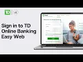 TD EasyWeb Login - How to Sign in to TD Online Banking Account 2024