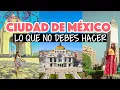 Mistakes when traveling to Mexico City - Mexico City Travel