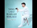 Download Lagu VIRAL ‼️‼️ VALDY NYONK -YANG LALU BIARLAH BERLALU VIRAL TRENDING TOPIC